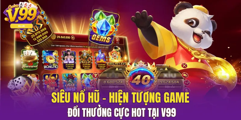 siêu nổ hũ